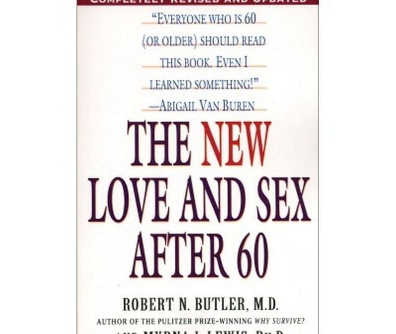 The New Love and Sex After 60 |  |  $30.00
