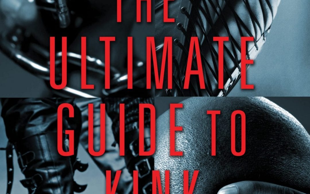 The Ultimate Guide to Kink |  |  $30.00