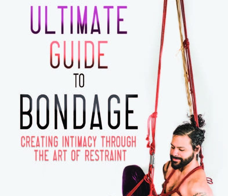 The Ultimate Guide to Bondage |  |  $26.00