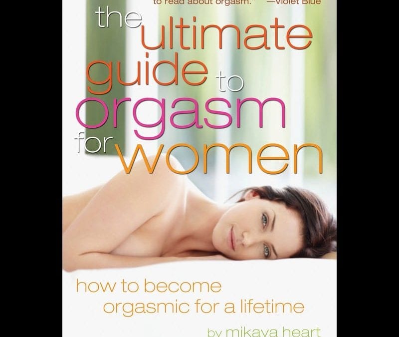 The Ultimate Guide to Orgasm for Women |  |  $27.00